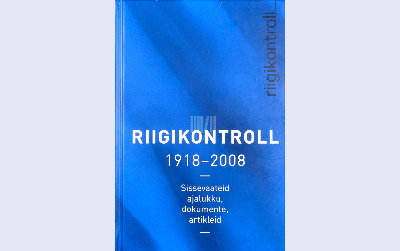 Riigikontroll 1918–2008